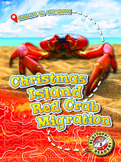 Title details for Christmas Island Red Crab Migration by Kari Schuetz - Available